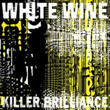 White Wine: Killer Brilliance - CD