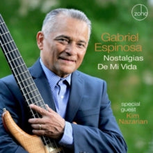 Gabriel Espinosa: Nostalgias De Mi Vida - CD