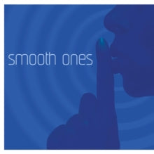 Various Artists: Smooth Ones - CD