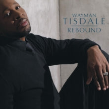 Wayman Tisdale: Rebound - CD