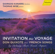 Kanaris / Wise: Invitation Au Voyage: Don Quixote And French Songs - CD