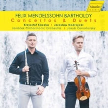 Kaczka / Nadrzycki: Felix Mendelssohn-Bartholdy: Concertos & Duets - CD