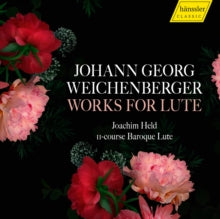 Held: Johann Georg Weichenberger: Works For Lute - CD