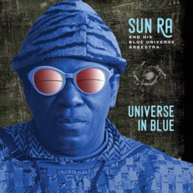Sun Ra and His Blue Universe Arkestra: Universe In Blue - Vinyl