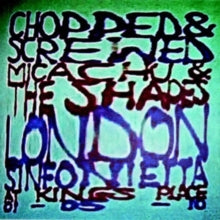 Micachu & The Shapes/London Sinfonietta: Chopped & Screwed - CD