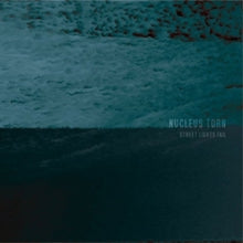 Nucleus Torn: Street Lights Fail - CD
