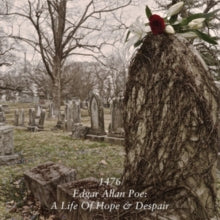 1476: Edgar Allen Poe - Life Of Hope & Despair - CD