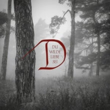 Dornenreich: Du Wilde Liebe Sei - CD