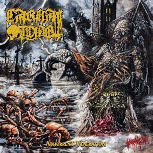 Carnal Tomb: Abhorrent Veneration - CD