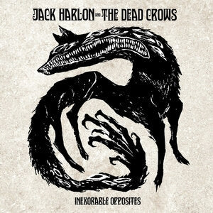 Jack Harlon & The Dead Crows: Inexorable Opposites (Transparent Yellow Vinyl) - Vinyl