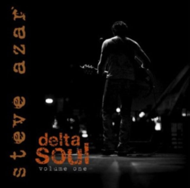 Steve Azar: Delta Soul Volume One - CD