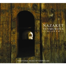 Nazaket Teymurova: Mugham - CD