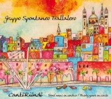 Gruppo Spontaneo Trallalero: Cantoriondo - CD