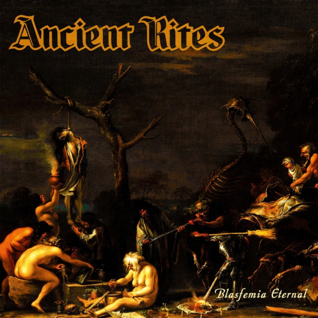 Ancient Rites: Blasfemia Eternal - CD