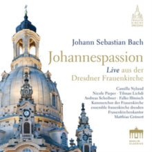 Chamber Choir Of The Frauenkirche Dresden / Ensemble Frauenkirche Dresden / Matthias Grunert: Bach: Johannespassion - CD