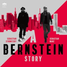 Sebastian Manz / Sebastain Studnitzky: A Bernstein Story - CD