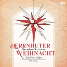 Vocal Concert Dresden / Peter Kopp / Dresdner Instrumental-concert: Herrnhuter Weihnacht - Moravian Christmas - CD