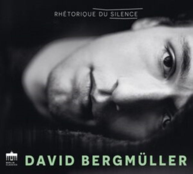 David Bergmuller: Rhetorique Du Silence - CD
