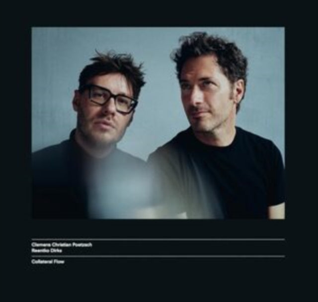 Clemens Christian Poetzsch / Reentko Dirks: Collateral Flow - CD