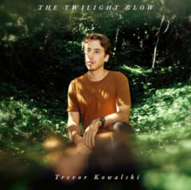 Trevor Kowalski: The Twilight Glow - Vinyl