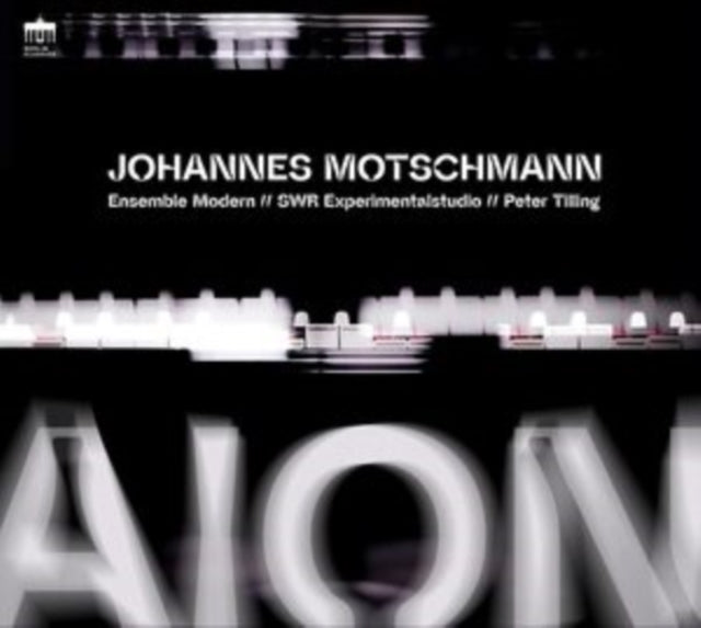 Aion For Large Ensemble / Artificial Intelligence And Electronics: Ensemble Modern / Peter Tilling - CD