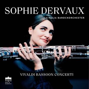 Sophie Dervaux / La Folia Barockorchester: Vivaldi: Bassoon Concerti III - CD