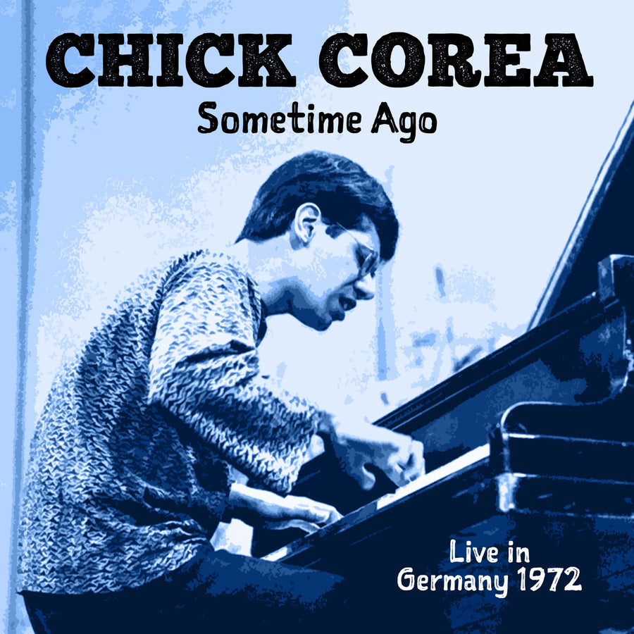 Chick Corea: Some Time Ago (Live In Germany 1972) - CD