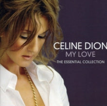 Céline Dion: My Love - Essential Collection - CD