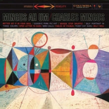 Charles Mingus: Mingus Ah Um - Vinyl
