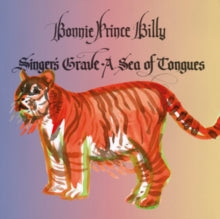 Bonnie 'Prince' Billy: Singers Grave A Sea Of Tongues - Vinyl