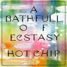 Hot Chip: A Bath Full Of Ecstasy - CD