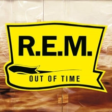 R.E.M.: Out Of Time - Vinyl