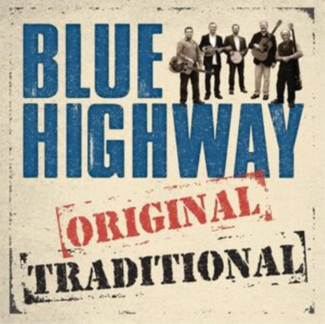 Blue Highway: Original Traditional - CD