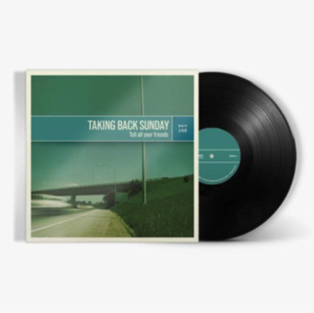 Taking Back Sunday: Tell All Your Friends - Vinyl