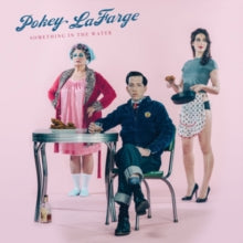 Pokey LaFarge: Something In The Water - CD