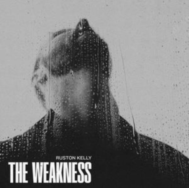 Ruston Kelly: The Weakness (Silver Vinyl) - Vinyl