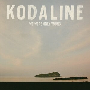 Kodaline: We Were Only Young - CD