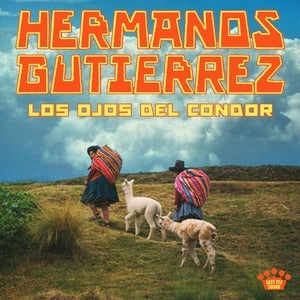 Hermanos Gutiérrez: Los Ojos Del Condor - Vinyl