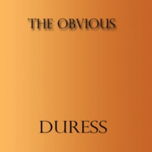The Obvious: Duress - CD