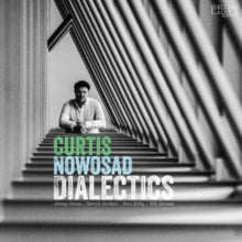 Curtis Nowosad: Dialectics - CD