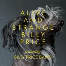 Billy Price: Alive And Strange - CD
