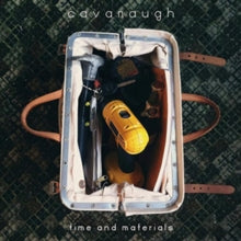 Cavanaugh: Time And Materials - Vinyl