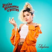 Jessica Hernandez & The Deltas: Telephone - CD