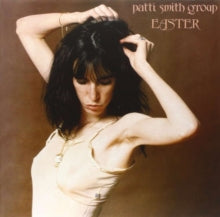 The Patti Smith Group: Easter - Vinyl