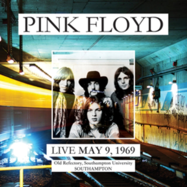 Pink Floyd: Live At Old Refectory. Southampton University. May 9. 1969 Ww1-Fm - Vinyl