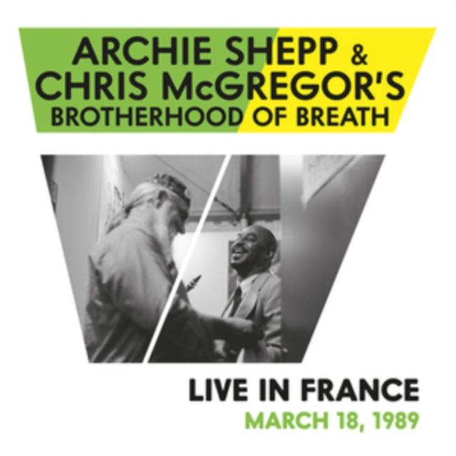 Archie Shepp & Chris Mcgregor's Brotherhood of Breath: Live In France March 18Th. 1989 - Vinyl