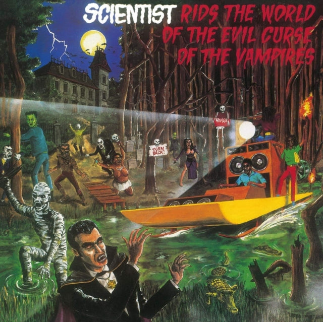 Scientist: Rids The World Of The Evil Curse Of The Vampires - Vinyl