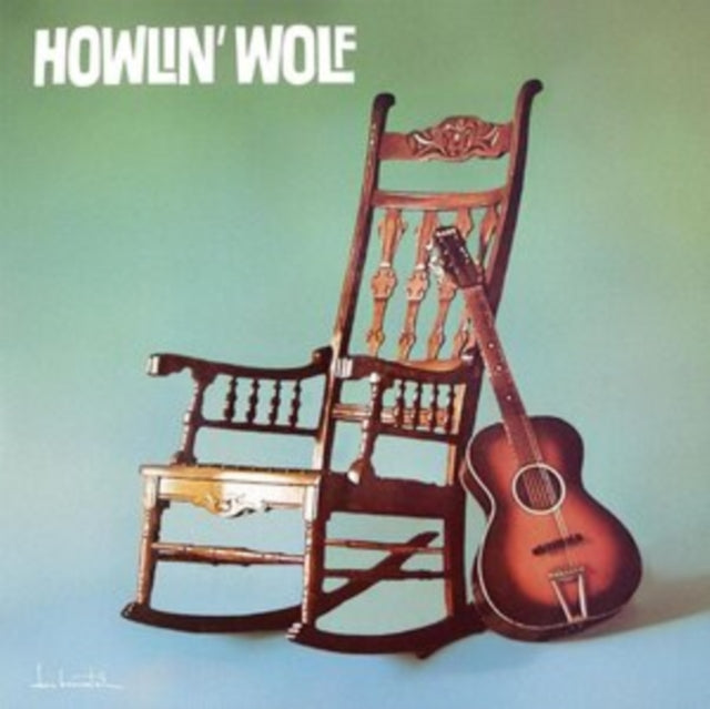 Howlin' Wolf: Howlin Wolf (The Rockin Chair) - Vinyl