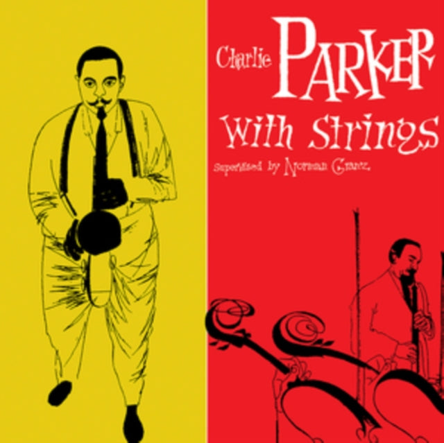 Charlie Parker: Charlie Parker With Strings - Vinyl