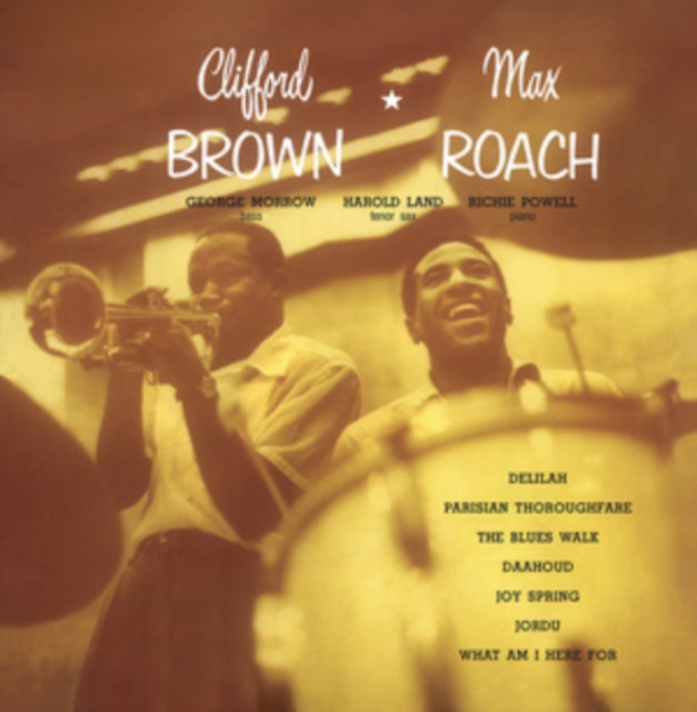 Clifford Brown & Max Roach: Clifford Brown & Max Roach - Vinyl